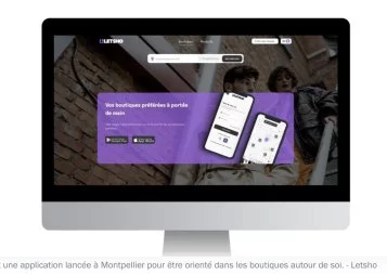 L'application montpelliéraine Letsho met en avant les boutiques indépendantes autour de soi